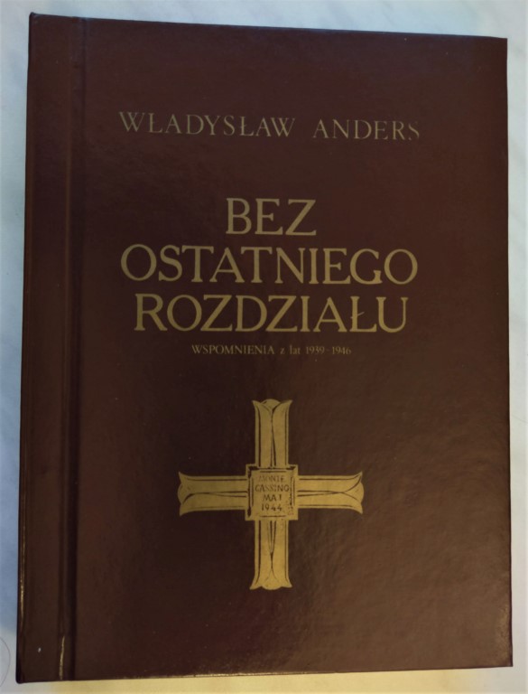 Bez ostaniego rozdziału - Władysław Anders