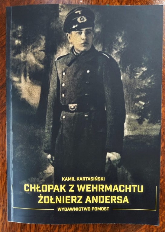 Chłopak z Wehrmachtu. Żołnierz Andersa - K. Kartasiński