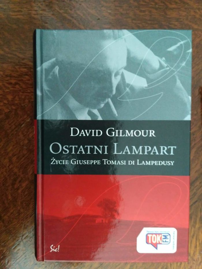 Ostatni lampart. Życie Giuseppe Tomasi di Lampedusy, D. Gilmour