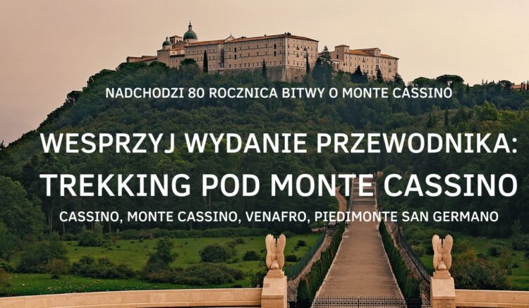 Przewodnik "Trekking pod Monte Cassino"