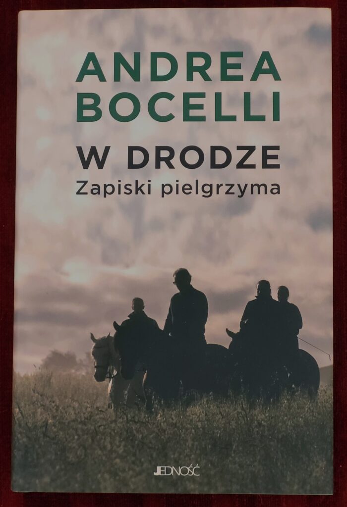 Andrea Bocelli - W drodze. Zapiski pielgrzyma (okładka książki)