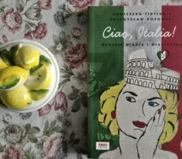 Ciao, Italia!, Agnieszka Tiutiunik i Przemysław Pozowski