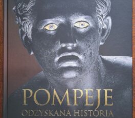 Pompeje. Odzyskana historia, Wydawnictwo Jedność