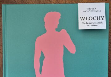 Włochy. Śladami wielkich artystów, N. Trend, PWN