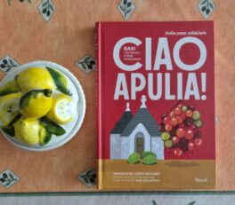 Ciao Apulia!, Magdalena Ciach-Baklarz, Wydawnictwo Pascal