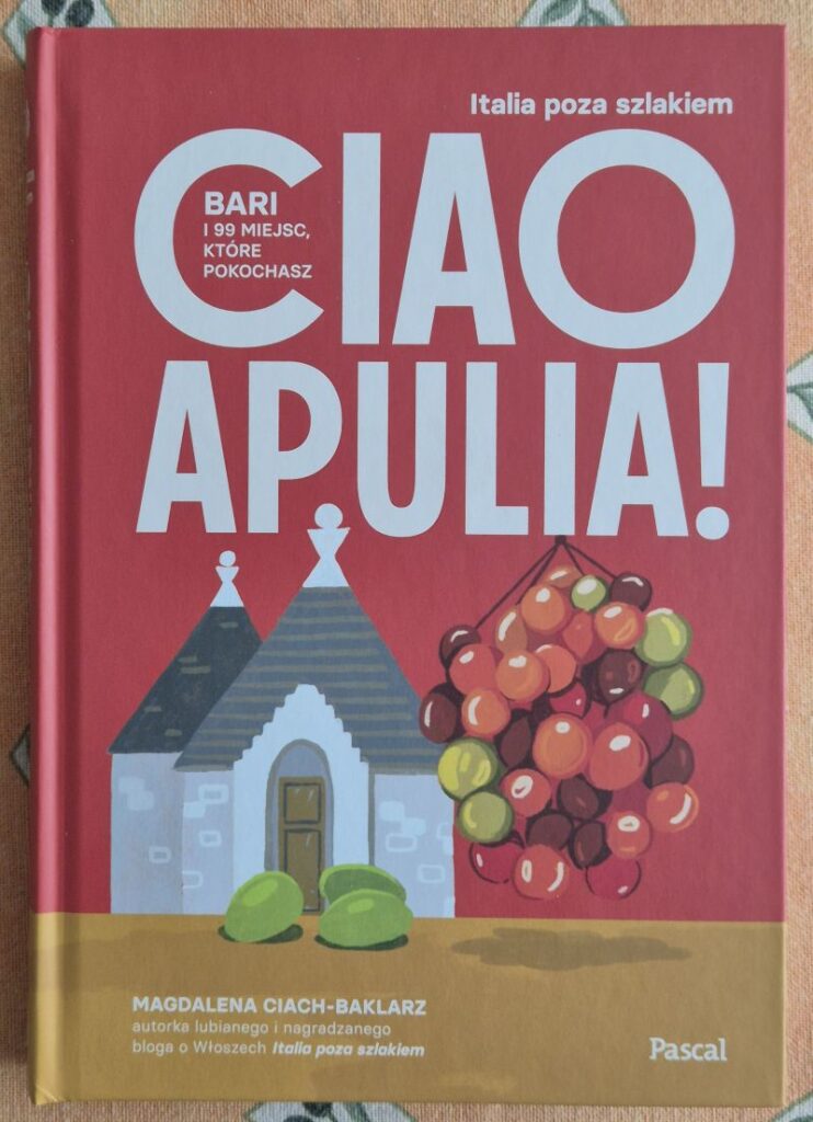 Ciao Apulia!, Magdalena Ciach-Baklarz
