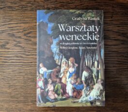 Warsztaty weneckie w drugiej połowie XV i w XVI wieku
